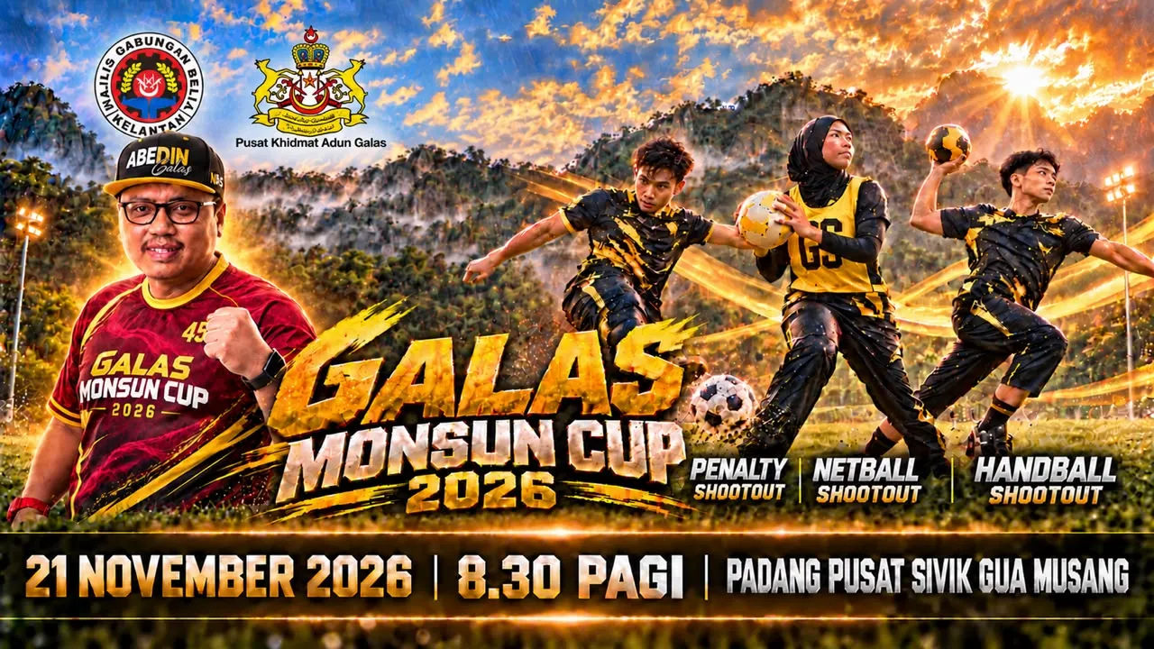 Poster rasmi Galas Monsun Cup 2026: Penalty, Netball dan Handball Shootout, 21 November 2026, Padang Pusat Sivik Gua Musang